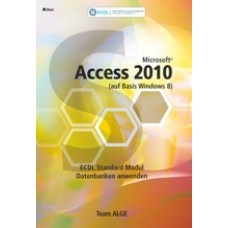 ECDL Standard Access 2010 Windows 8