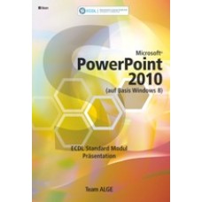 ECDL Standard PowerPoint 2010 Windows 8